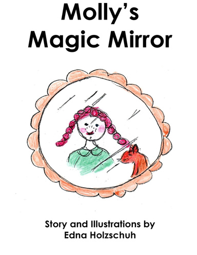 Molly's Magic Mirror