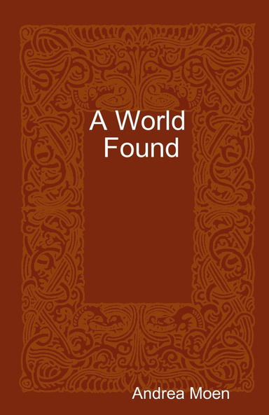 A World Found