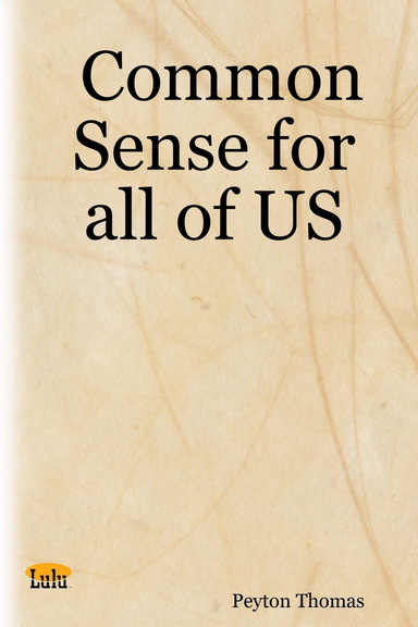 Common Sense for all of US