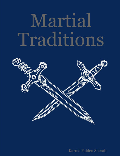 Martial Traditions