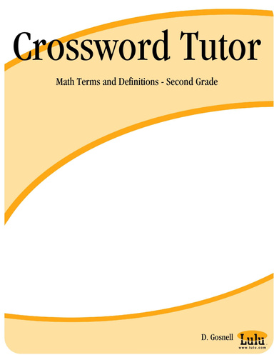 Crossword Tutor: Math Terms and Definitions - Second Grade