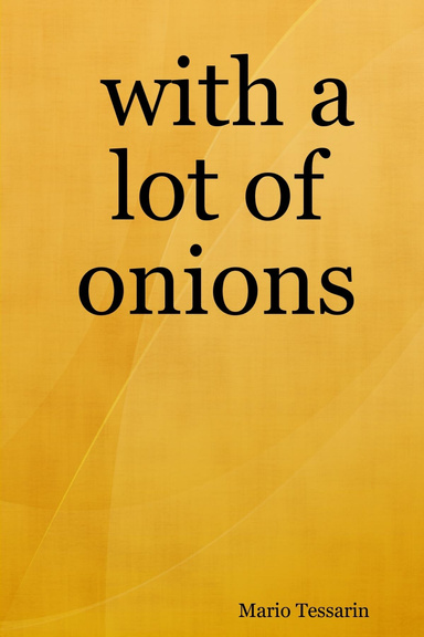 with a lot of onions