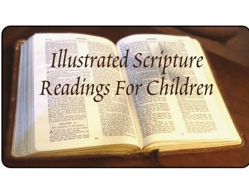 Illustrated Scripture Readings For Children