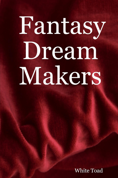 Fantasy Dream Makers