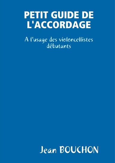 PETIT GUIDE DE L'ACCORDAGE