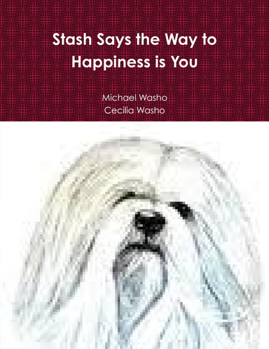 Stash Says the Way to Happiness is You