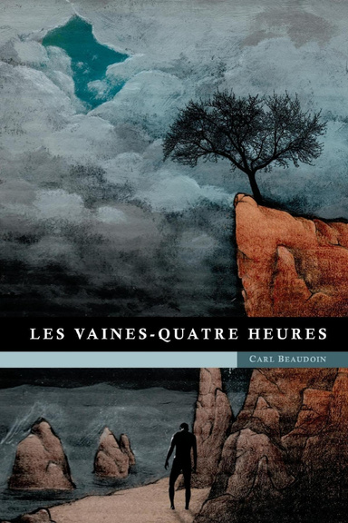 Les vaines-quatre heures