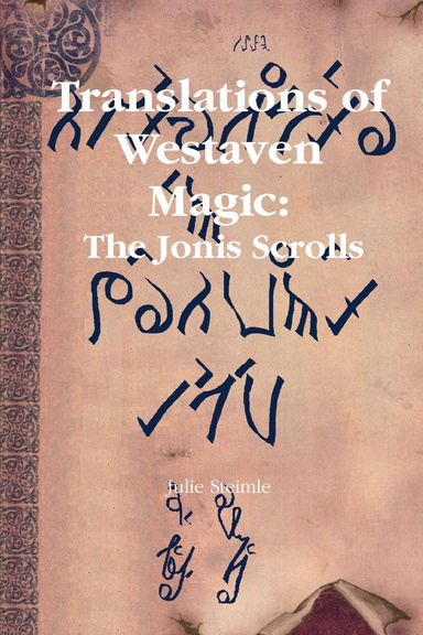 Translations of Westaven Magic: The Jonis Scrolls