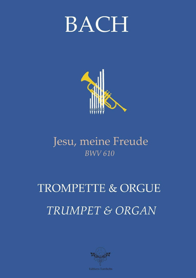 Jesu, meine Freude - Bwv610 - Trumpet / Trompette