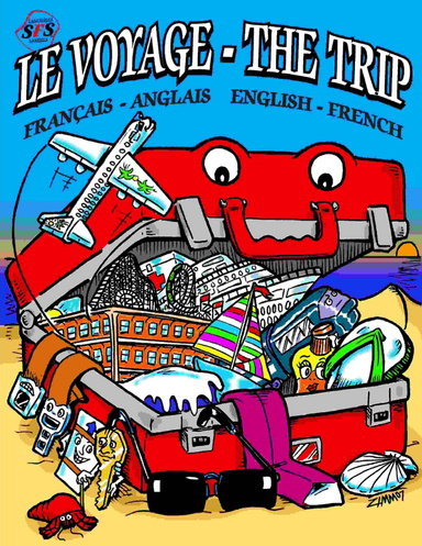 SFS Languages: Le Voyage - The Trip