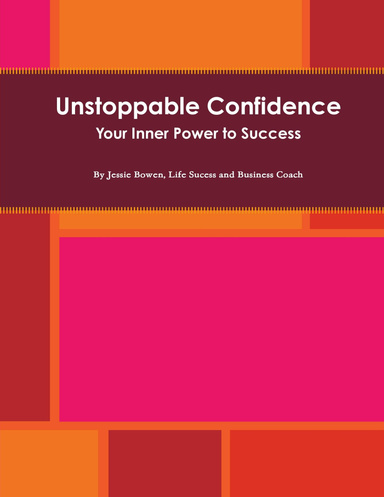 Unstoppable Confidence