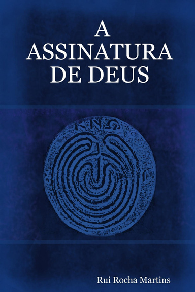 A ASSINATURA DE DEUS