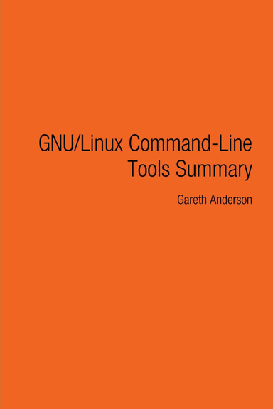GNU/Linux Command-Line Tools Summary