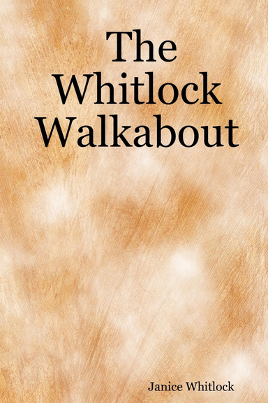 The Whitlock Walkabout