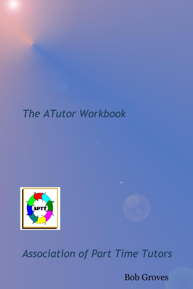 The ATutor Workbook