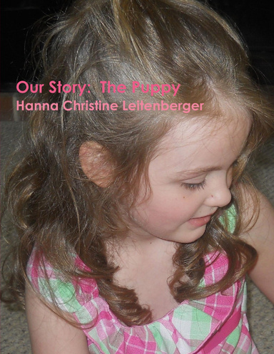 Our Story:  The Puppy