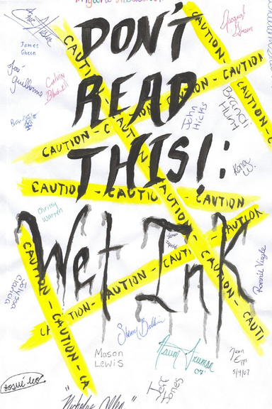 Don't Read This: Wet Ink
