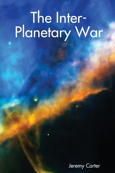 The Inter-Planetary War