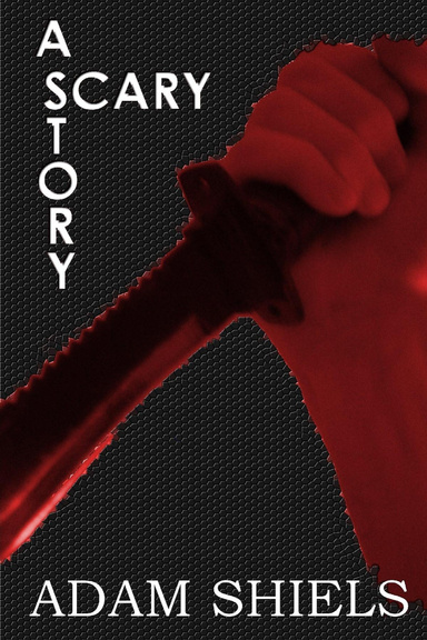 A Scary Story