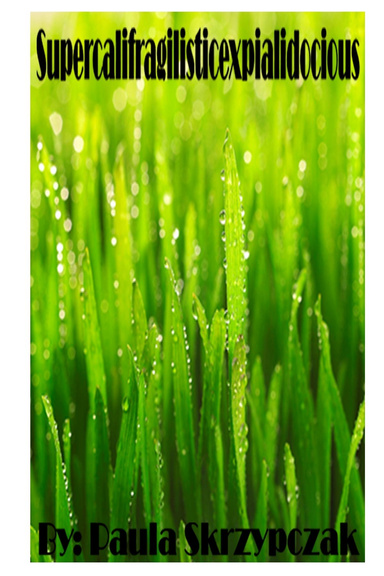 Supercalifragilisticexpialidocious
