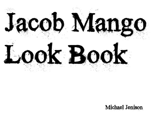 Jacob Mango Look Book