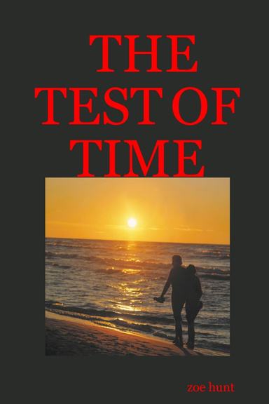 THE TEST OF TIME