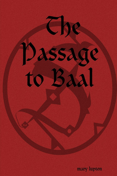 The Passage to Baal