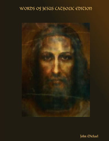 WORDS OF JESUS CATHOLIC EDITION