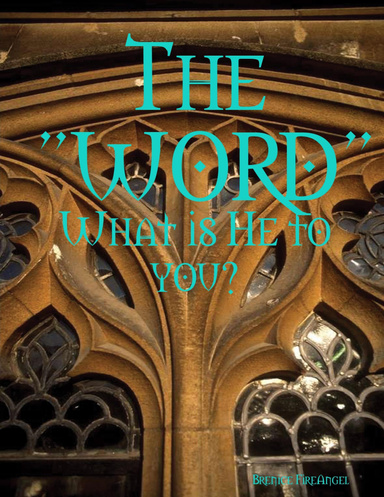 The "WORD"