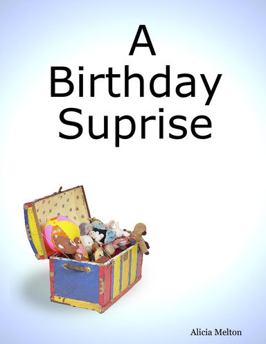 A Birthday Suprise