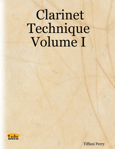 Clarinet Technique Volume I
