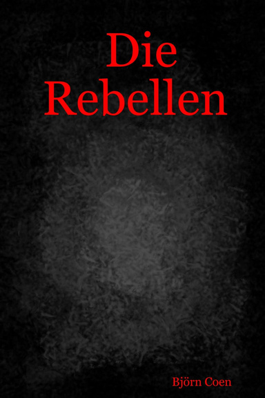 Die Rebellen