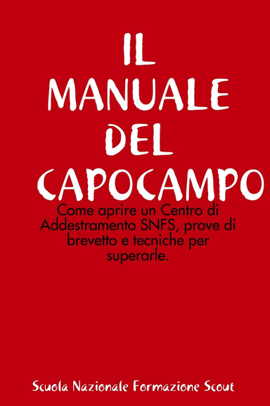 IL MANUALE DEL CAPOCAMPO