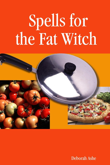 Spells for the Fat Witch