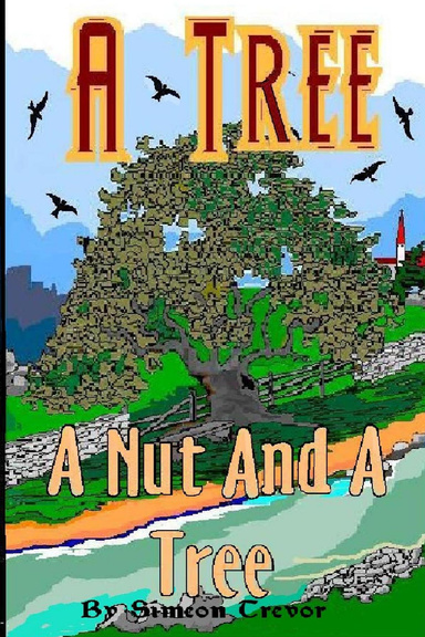 A Tree A Nut And A Tree