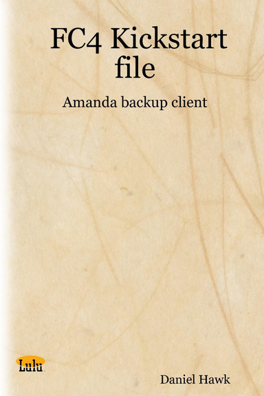 FC4 Kickstart file: Amanda backup client