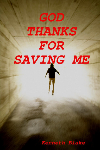 GOD THANKS FOR SAVING ME