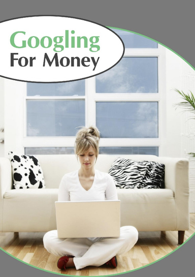Googling for Money