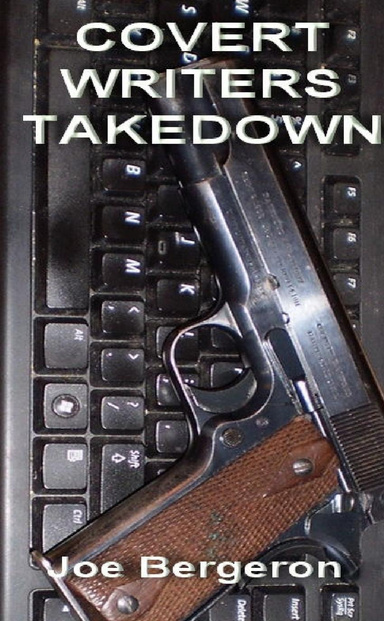 COVERT WRITERS TAKEDOWN