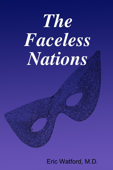 The Faceless Nations