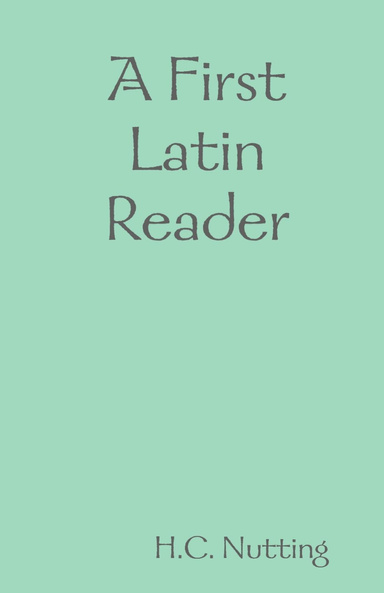 A First Latin Reader