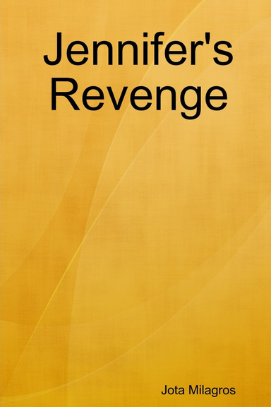 Jennifer's Revenge