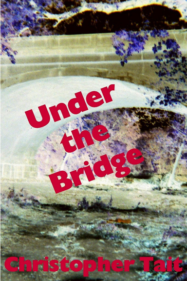 Under the Bridge