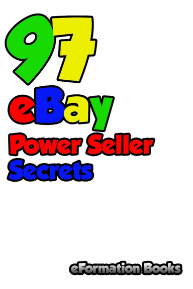 97 eBay Power Seller Secrets