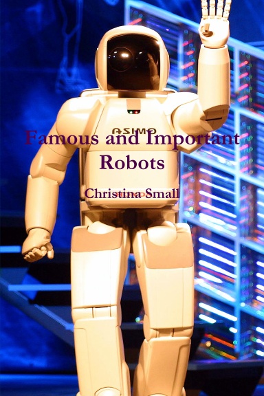 Famous and Important Robots