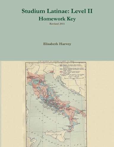Studium Latinae: Level II Homework Key