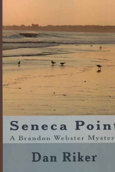 Seneca Point A Brandon Webster Mystery