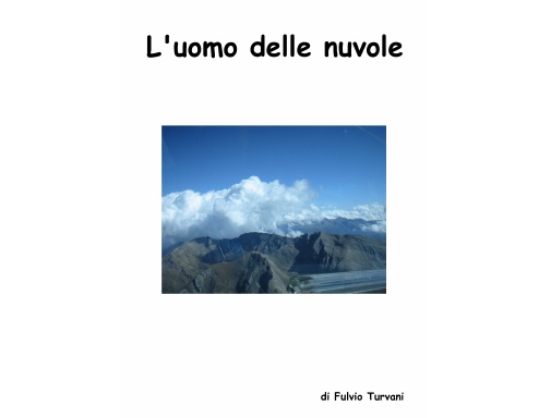 L'uomo delle nuvole