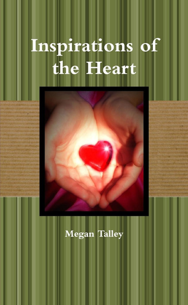 Inspirations Of The Heart