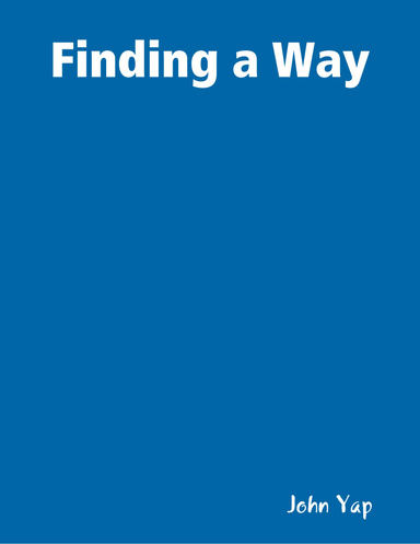 Finding a Way